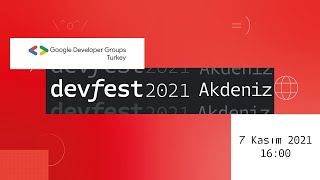 GDG DevFest Akdeniz 2021