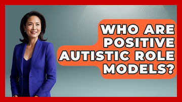 Who Are Positive Autistic Role Models? - Answers About Autism