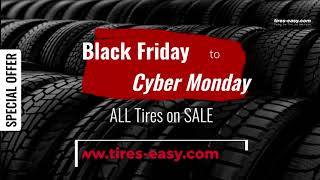 Black Friday - Cyber Monday Tires-easy 2021