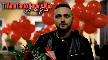 Andrea Zeta - Ti Amo Tanto Amore Mio (Video Ufficiale 2021)