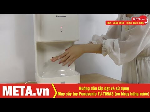 Hướng dẫn lắp đặt và sử dụng máy sấy tay Panasonic FJ-T09A3 có khay hứng nước
