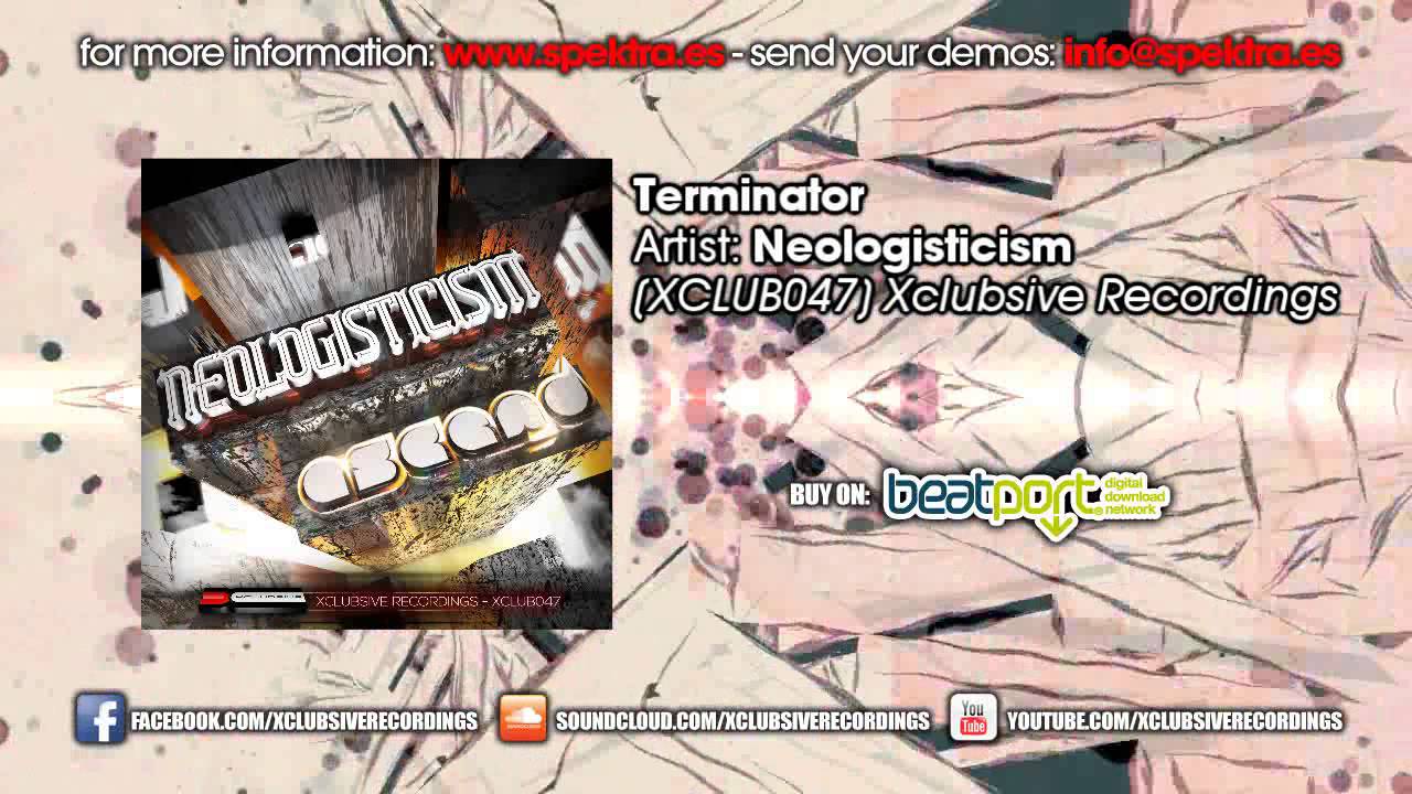 Watch Neologisticism - Terminator on YouTube Watch Neologisticism - Terminator on YouTube