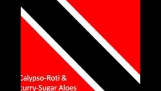 Calypso-Roti & talcurry-Sugar Aloes