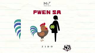 Zido  - PWEN SA  (Official audio)