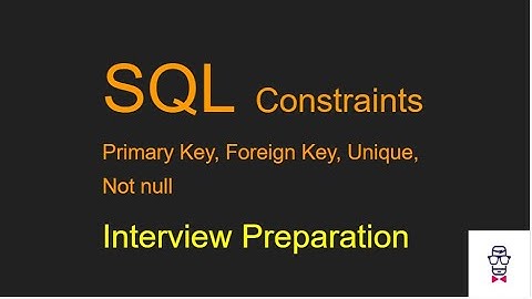 SQL Constraints Primary Key, Foreign Key, Unique, Not Null || Interview Preparation #sql #viral