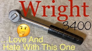 Wright 3400 Ratchet TEARDOWN Vintage 3/8” Drive