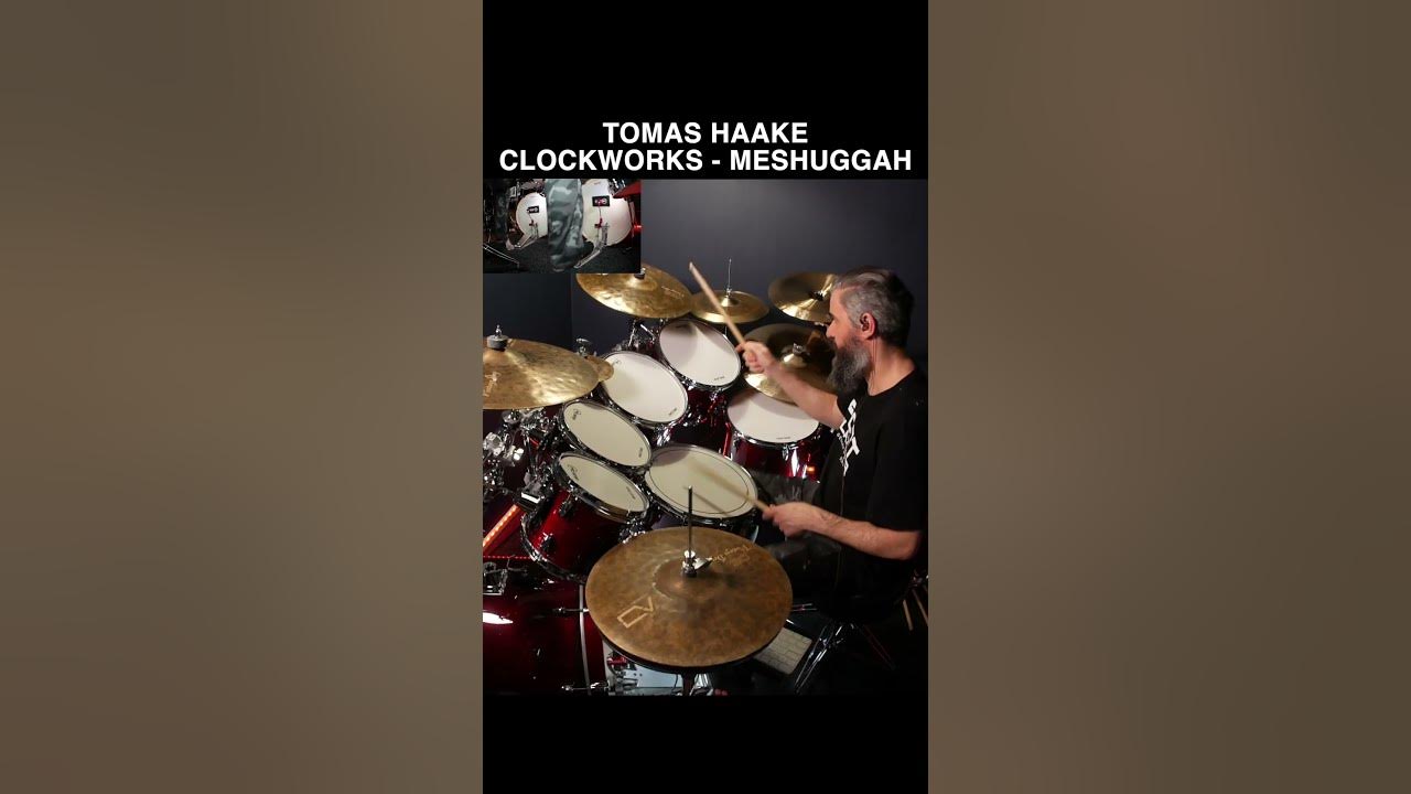 HOW TO PLAY - CLOCKWORKS - MESHUGGAH - Tomas Haake