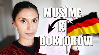 MUSÍME K DOKTOROVI V NĚMECKU, NÁŠ ŽIVOT V NĚMECKU, ČEŠI V ZAHRANIČÍ [ DENNÍ VLOG : NÁŠ DEN ]