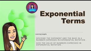 Math 6- Exponential Terms