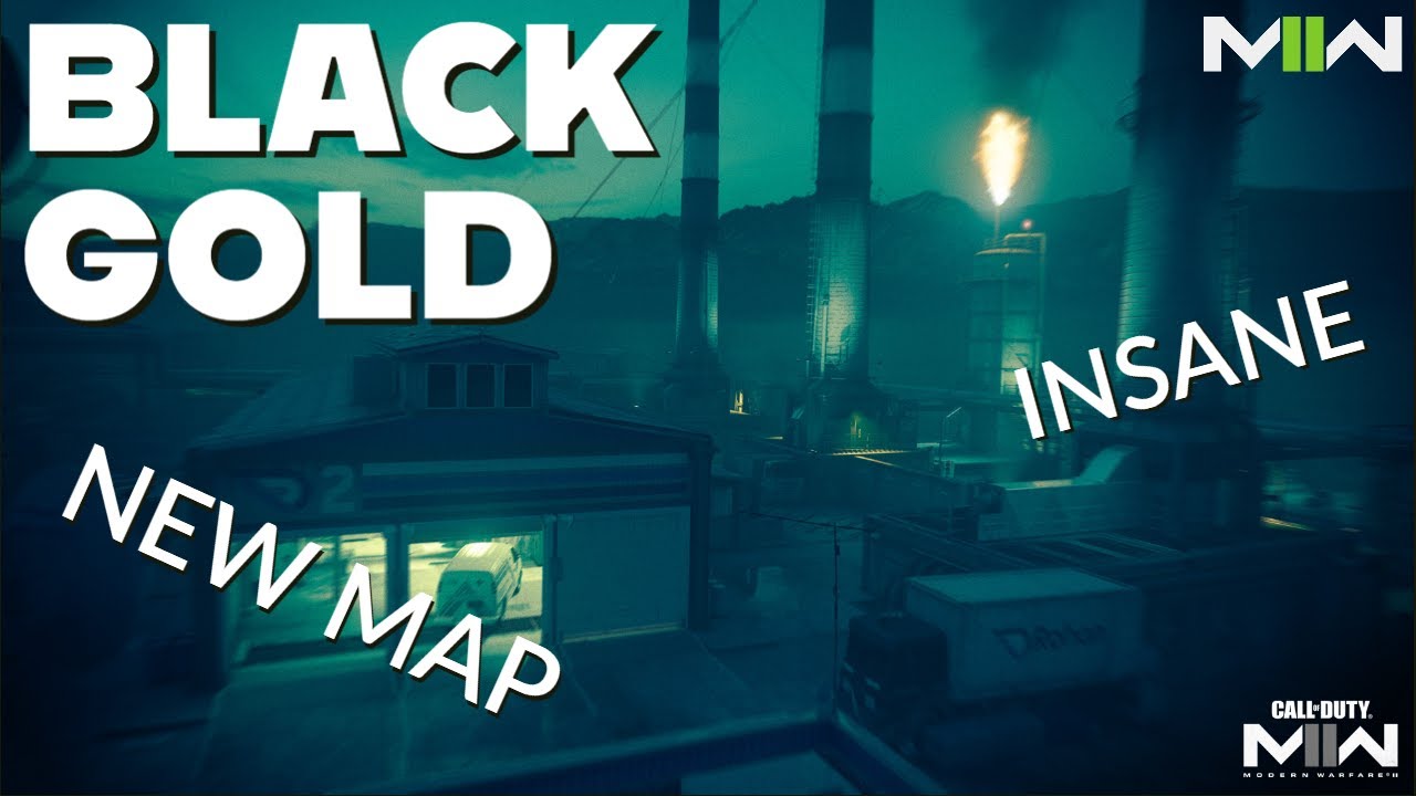 New Black Gold map!!!