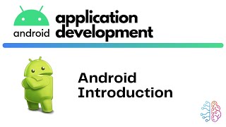 Android Introduction - Overview | Android Application Development | TBBT