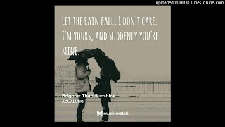 Aqualung - Brighter Than Sunshine (Lyrics)