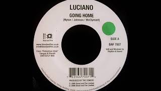 LUCIANO - Going Home [2006]