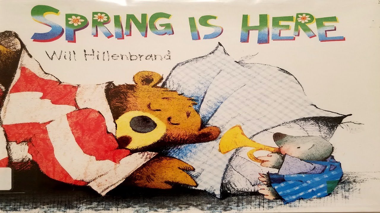 SPRING IS HERE READ ALOUD BOOKS CHILDREN S BOOK READ ALOUD YouTube