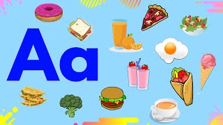 Food Alphabet for Kids | Learning Food and Drinks Vocabulary | English Letters for Kids