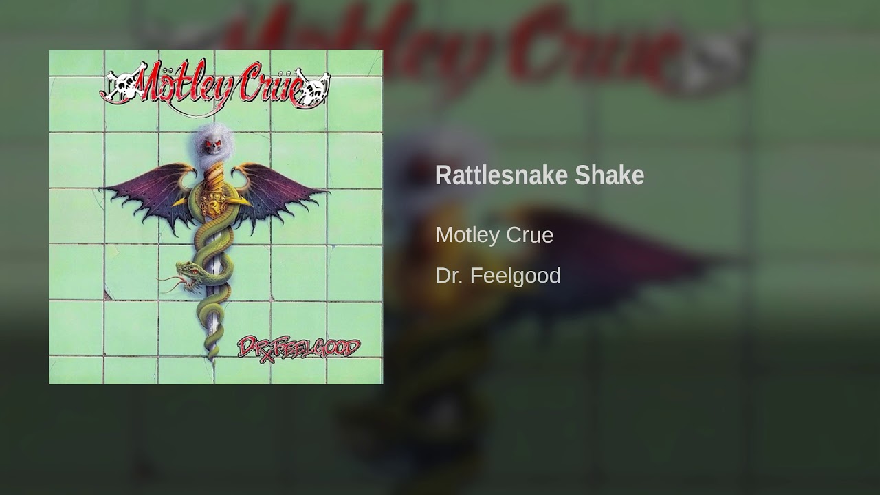 Motley Crue Rattlesnake Shake YouTube