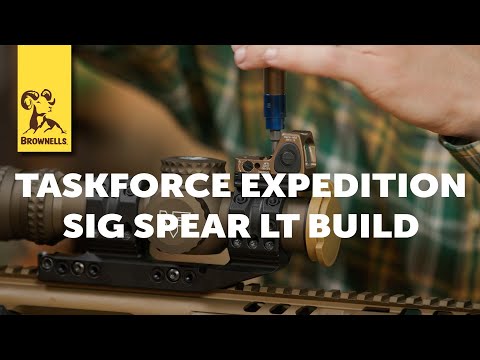 Taskforce Expedition: Sig Spear LT Build