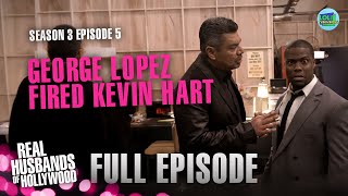 Kevin Hart Gets Fired  Real Husbands Of Hollywood  S3e05  Lol Throwbacks