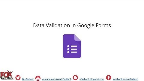 Data Validation in Google Forms