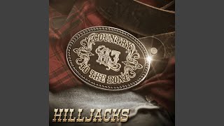 HE'S MY MAN - Hilljacks