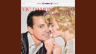 Video thumbnail of "Vic Damone - The Things We Did Last Summer"