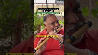 Best Flute To Play Bollywood Songs ll D Sharp ll Bansuri Guru ll Pushkal Srivastava