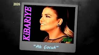 Kibariye - Ah Çocuk [2026] [Flac]