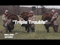 Triple Trouble | Opening Morning Triple on Missouri Long Beards