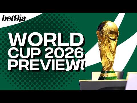 Bet9ja Home Turf Podcast's 2026 World Cup Preview!