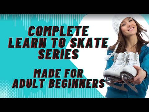 How to Ice Skate for Beginners | Complete Beginner Course for Adults | IceSkating.London YouTube course thumbnail