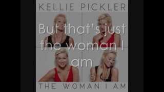 Kellie Pickler - The Woman I Am [Lyrics On Screen]