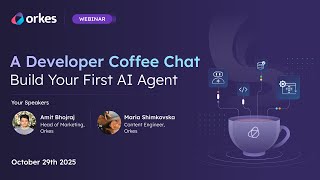Developer Coffee Chat Ep 1 — Build Your First AI Agent