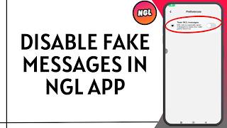 How to Disable Fake Messages in NGL App screenshot 4