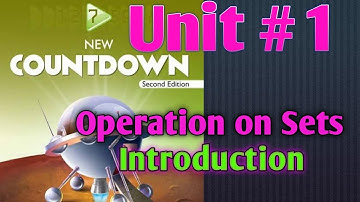 Countdown 7 Chapter # 1 Introduction | Operation on Sets | Countdown7 | Math 7 Chapter 1 | Countdown