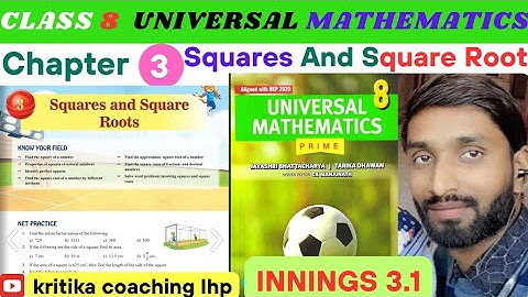 INNINGS 3.1 Class 8 Maths Solutions in Hindi Universal Mathematics chapter 3 Squares And Square Root