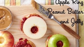 Apple Ring PB&J - Fun School Lunch Recipes - Weelicious