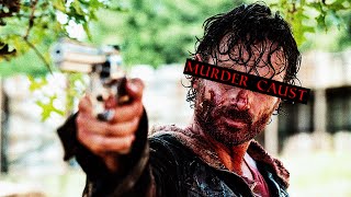 Rick Grimes | Murder Caust Edit