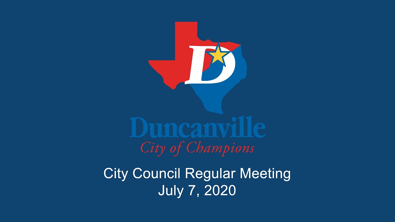 Duncanville, Texas City Council Meeting July 7, 2020