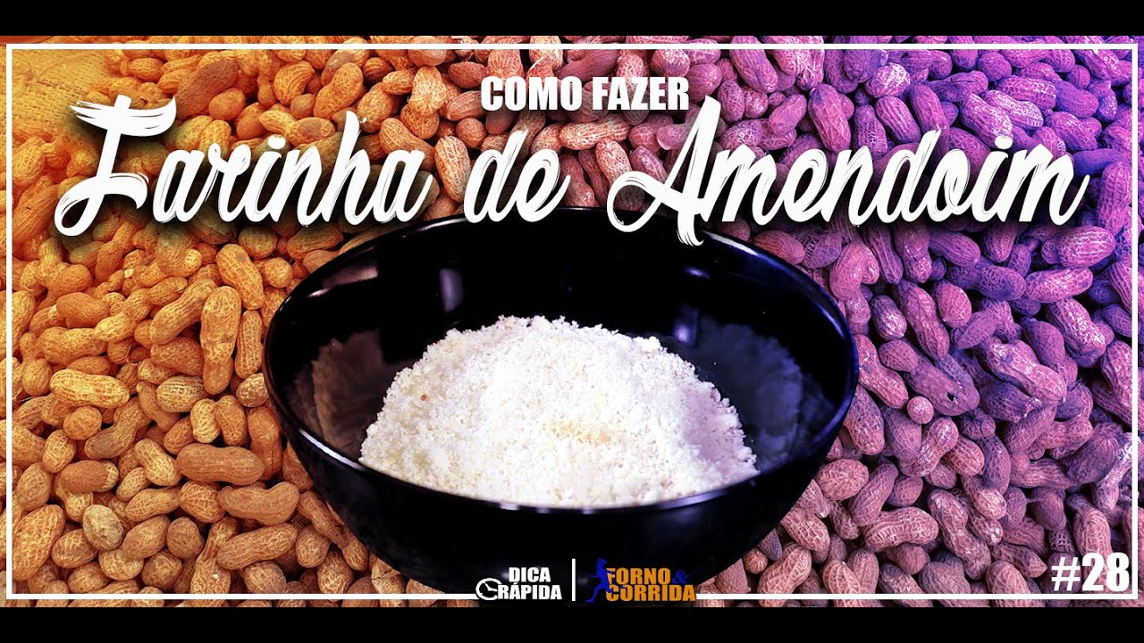 Como Fazer FARINHA DE AMENDOIM Caseira Low Carb YouTube