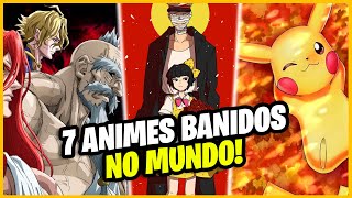 10 animes que foram proibidos em alguns países - TecMundo