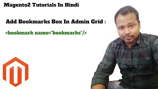 Add Bookmarks In Admin Grid In Magento2 Bookmarks Bookmarks In Admin Grid.