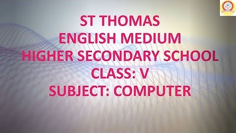 Std 5 # Computer # Ch 4