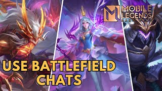 How to Use Battlefield Chats in Mobile Legends 2025?