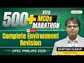 🔴RTFQ Marathon: Environment | Revision Through 500 Questions | UPSC Prelims 2026