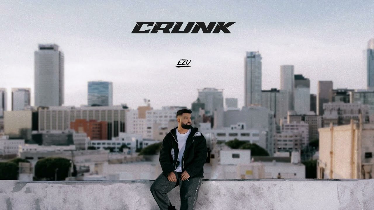 Crunk - Ezu | Full Audio | Vision | Latest Punjabi Song