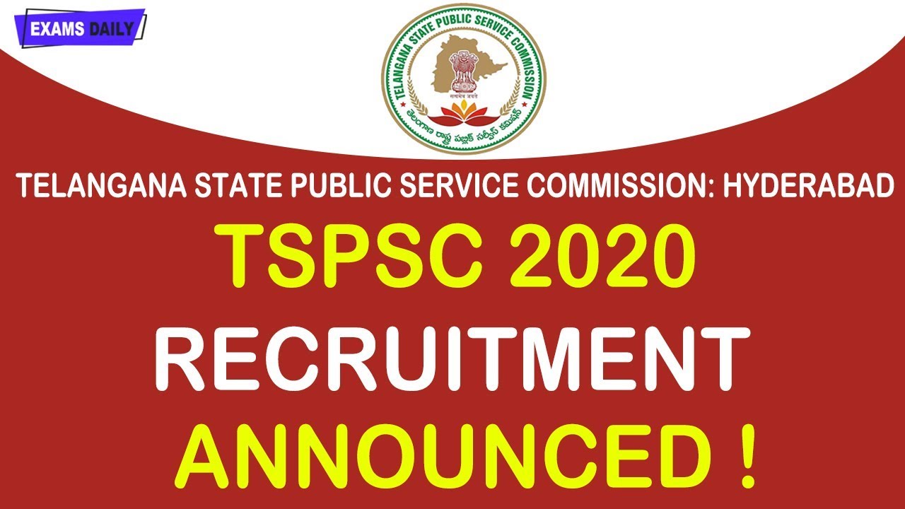 TSPSC Recruitment 2020 || Telugana Govt Job Notification 2020 || 