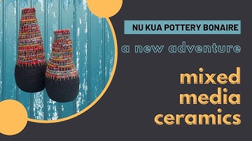 A new ceramic adventure: Mixed Media and the Elf got her name.