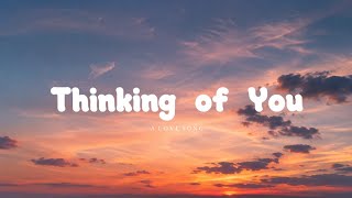 Thinking of You | English pop song 2026 ( lyric video)
