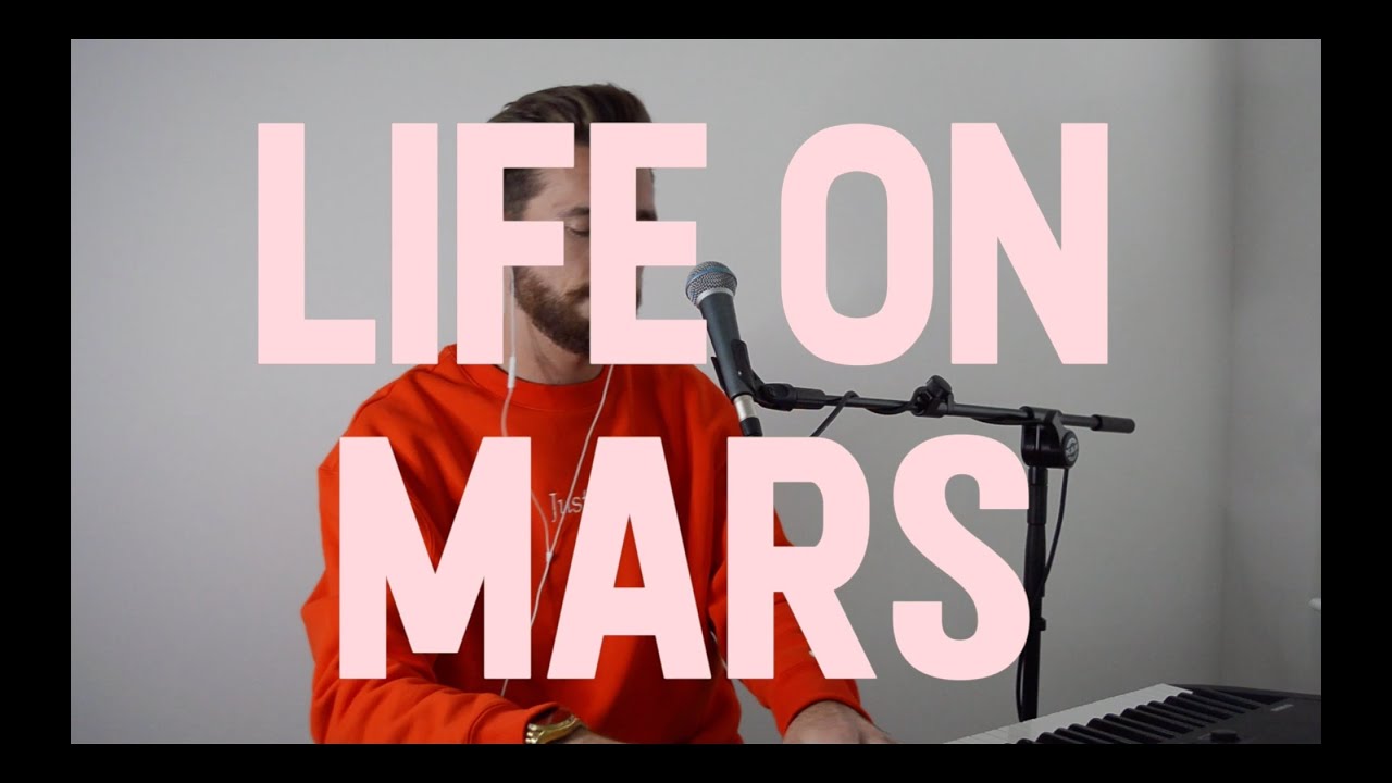 Life on Mars//Jordan Bradley YouTube