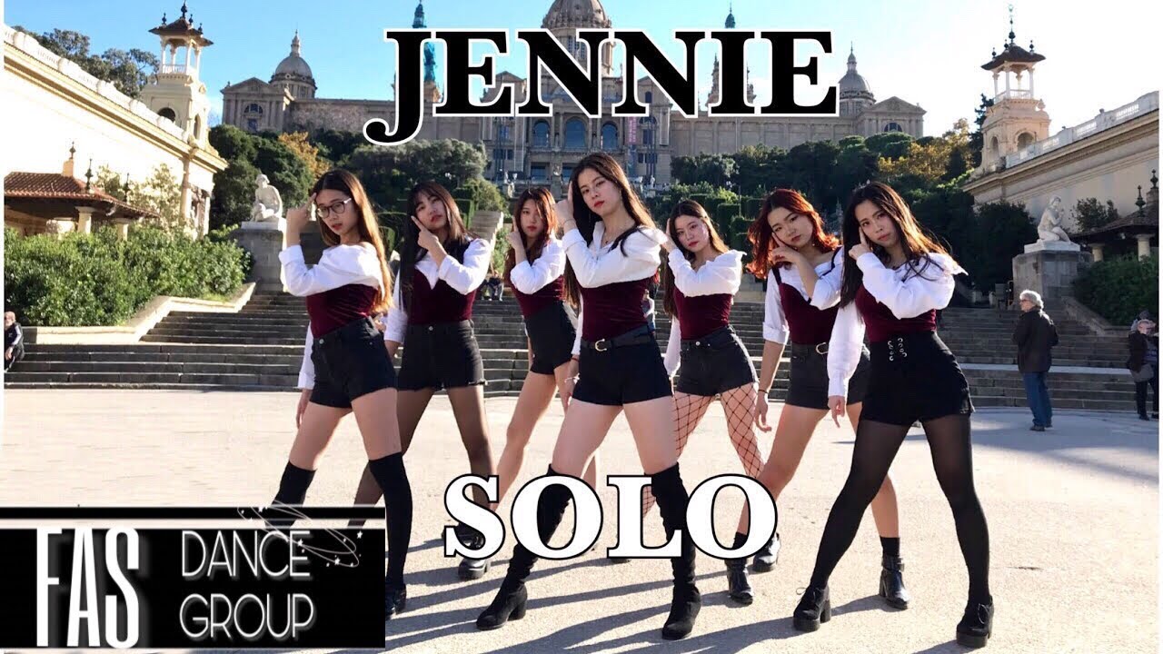 [KPOP IN PUBLIC BARCELONA] JENNIE (제니) - 'SOLO (솔로)' - Group Version ...